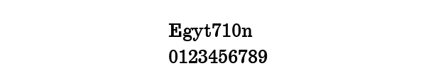 Fuente Egyt710n.ttf