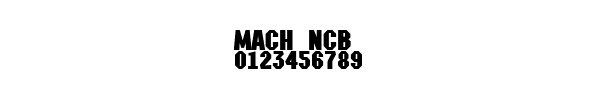 Fuente MACH NCB.TTF