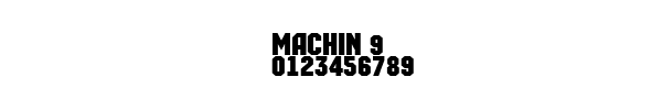 Fuente MACHIN 9.TTF