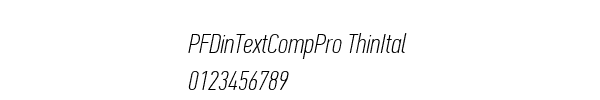 Fuente PFDinTextCompPro ThinItal.ttf