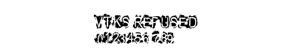 Fuente VTKS REFUSED.ttf