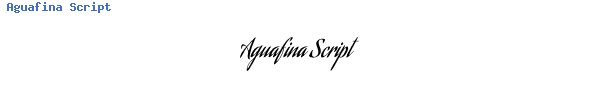 Fuente Aguafina Script.ttf