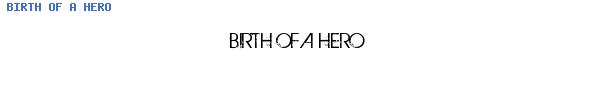 Fuente BIRTH OF A HERO.ttf
