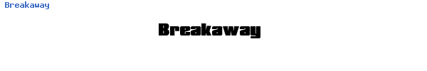 Fuente Breakaway.ttf