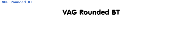 Fuente VAG Rounded BT.ttf