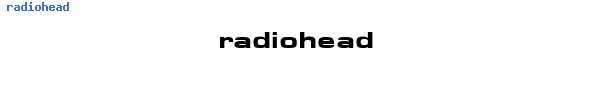 Fuente radiohead.TTF
