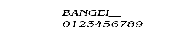 Fuente BANGEI__.TTF