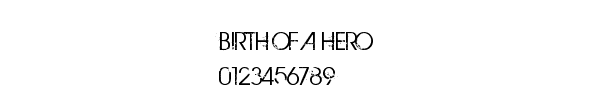 Fuente BIRTH OF A HERO.ttf