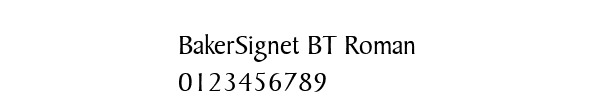 Fuente BakerSignet BT Roman.ttf