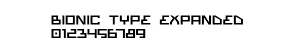 Fuente Bionic Type Expanded.ttf
