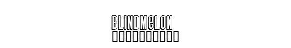 Fuente BlindMelon.ttf