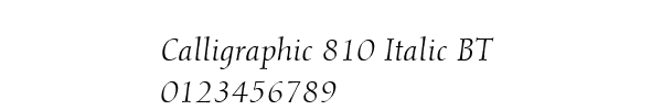 Fuente Calligraphic 810 Italic BT.ttf