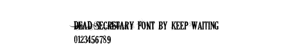 Fuente DEAD SECRETARY FONT by Keep Waiting.ttf