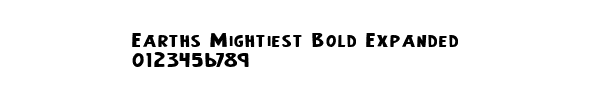 Fuente Earths Mightiest Bold Expanded.ttf