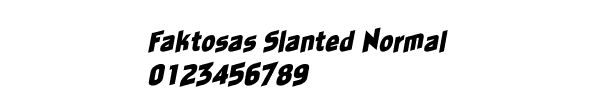 Fuente Faktosas Slanted Normal.ttf