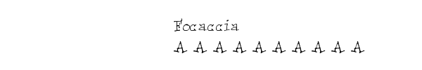 Fuente Focaccia.ttf