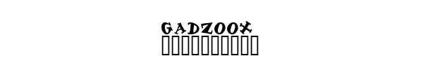 Fuente Gadzoox.ttf