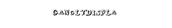 Fuente GanglyDispla.ttf