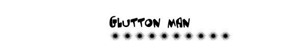 Fuente Glutton man.ttf