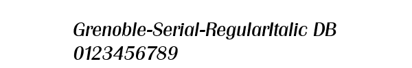 Fuente Grenoble-Serial-RegularItalic DB.ttf