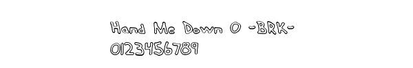 Fuente Hand Me Down O -BRK-.ttf