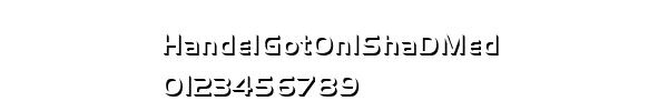 Fuente HandelGotOnlShaDMed.ttf