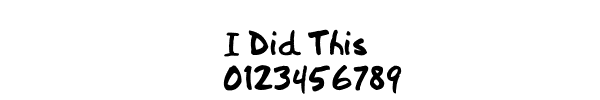 Fuente I Did This.ttf