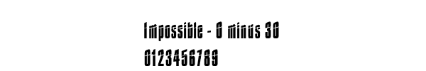 Fuente Impossible - 0 minus 30.ttf