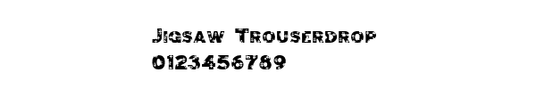 Fuente Jigsaw Trouserdrop.ttf