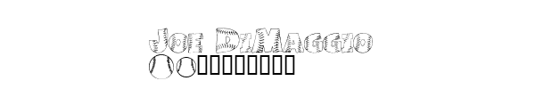Fuente Joe DiMaggio.ttf