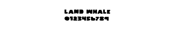 Fuente Land Whale.ttf