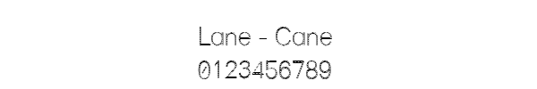 Fuente Lane - Cane.ttf