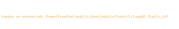 Fuente Lang¾ Italic.ttf