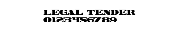 Fuente Legal Tender.ttf
