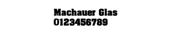 Fuente Machauer Glas.ttf