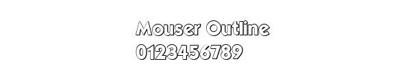 Fuente Mouser Outline.ttf