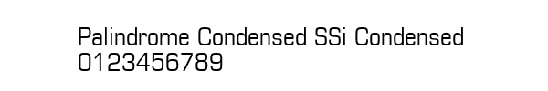 Fuente Palindrome Condensed SSi Condensed.ttf