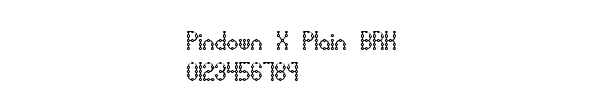 Fuente Pindown X Plain BRK.ttf