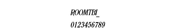 Fuente ROOMTBI_.TTF
