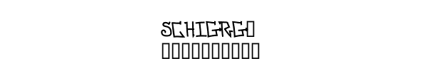 Fuente SCHIGRG_.TTF