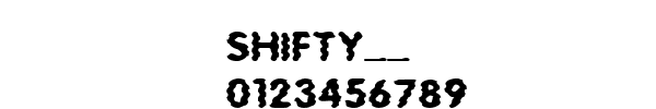 Fuente SHIFTY__.TTF