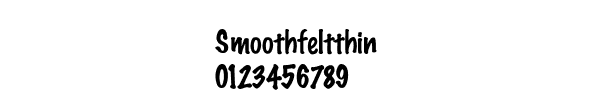Fuente Smoothfeltthin.ttf