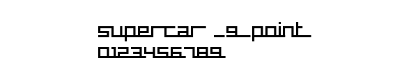 Fuente Supercar _9_point.ttf