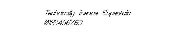 Fuente Technically Insane Superitalic.ttf