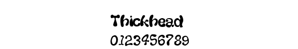 Fuente Thickhead.ttf