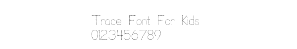 Fuente Trace Font For Kids.ttf