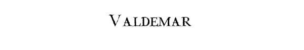 Fuente Valdemar.ttf