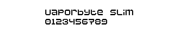 Fuente Vaporbyte Slim.ttf