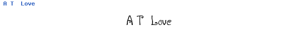 Fuente A T  Love.ttf
