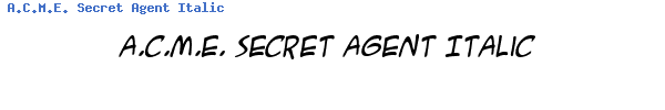 Fuente A.C.M.E. Secret Agent Italic.ttf